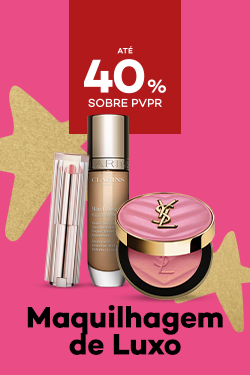 Maquilhagem de Luxo com destaque promocional de até 40% sobre preço de Venda ao Público Recomendado